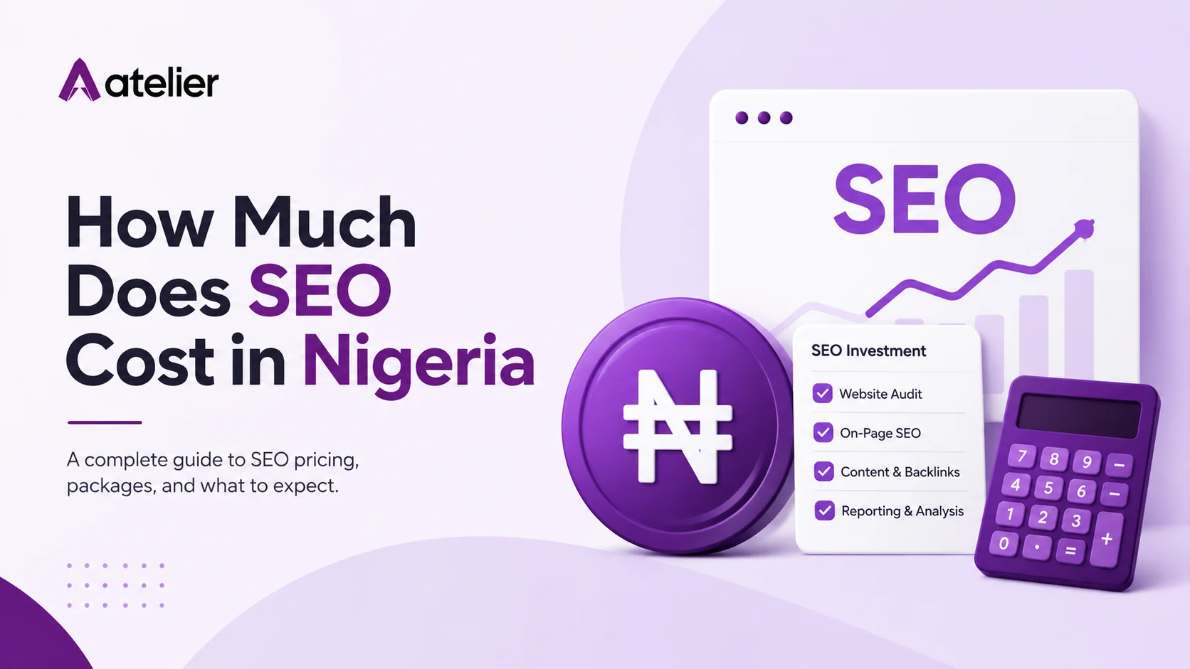 How much does SEO cost in Nigeria? Atelier pricing